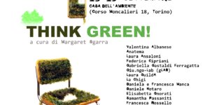 Think Green! La mostra per celebrare e tutelare l'ambiente